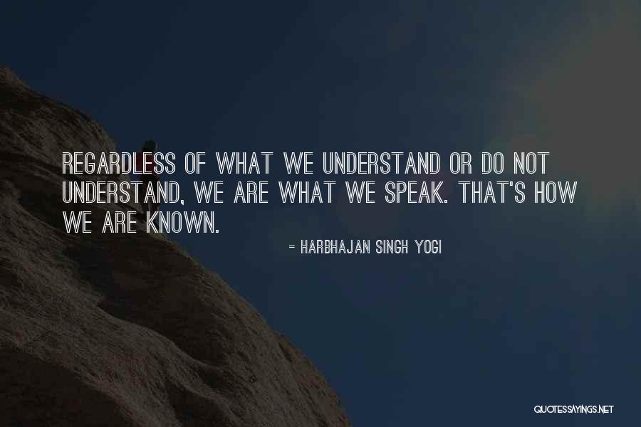 Singh Quotes By Harbhajan Singh Yogi