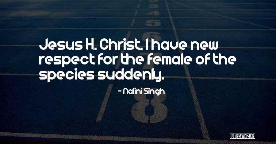 Singh Quotes By Nalini Singh