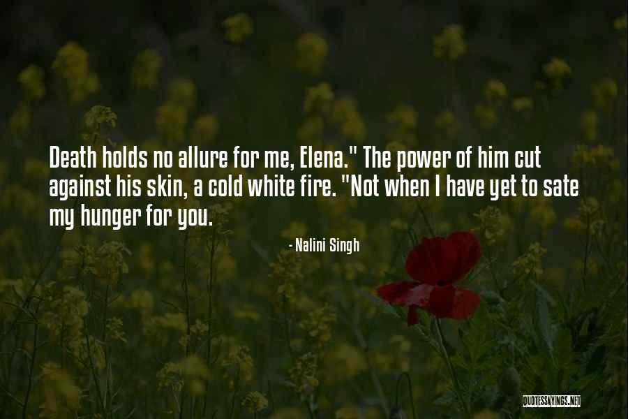 Singh Quotes By Nalini Singh