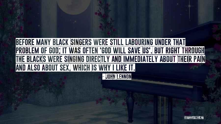 Singing By Singers Quotes By John Lennon