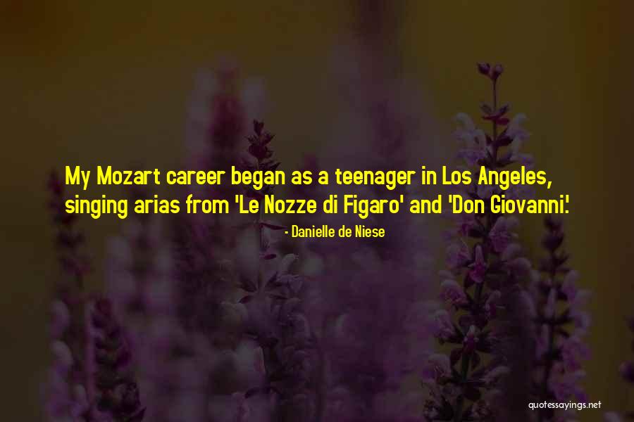 Singing Career Quotes By Danielle De Niese Singing Career Quotes By Danielle De Niese