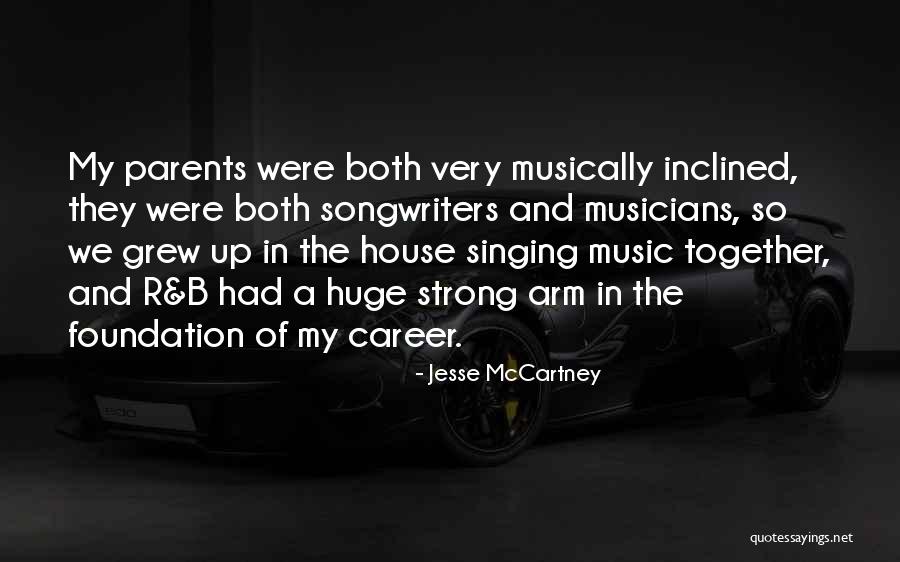 Singing Career Quotes By Jesse McCartney