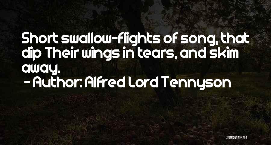 Singing For The Lord Quotes By Alfred Lord Tennyson