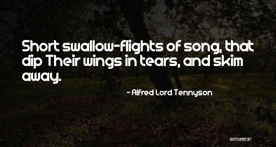 Singing For The Lord Quotes By Alfred Lord Tennyson