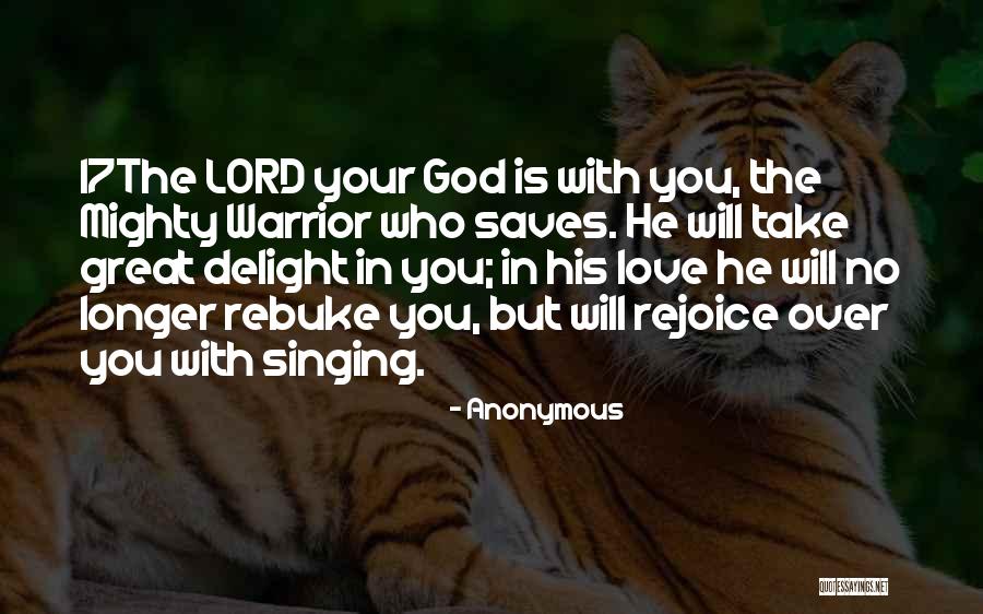 Singing For The Lord Quotes By Anonymous