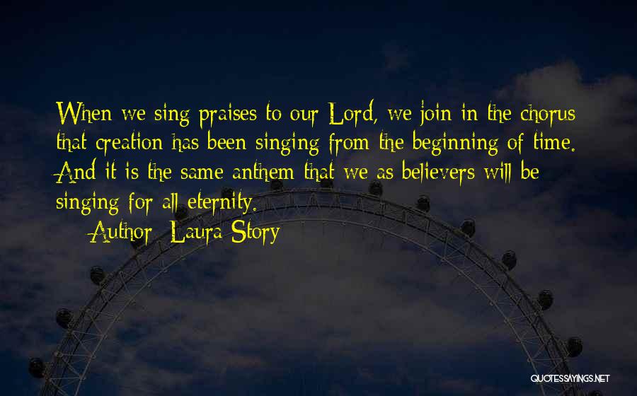 Singing For The Lord Quotes By Laura Story