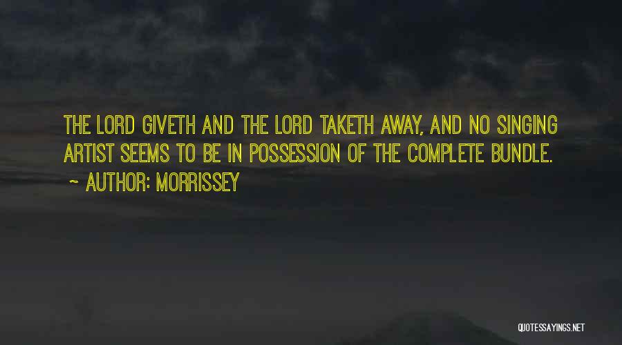 Singing For The Lord Quotes By Morrissey