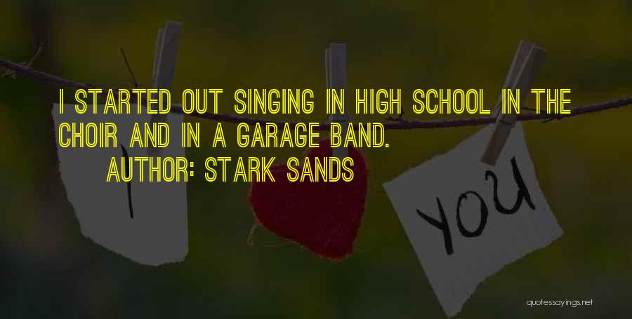 Singing In Choir Quotes By Stark Sands