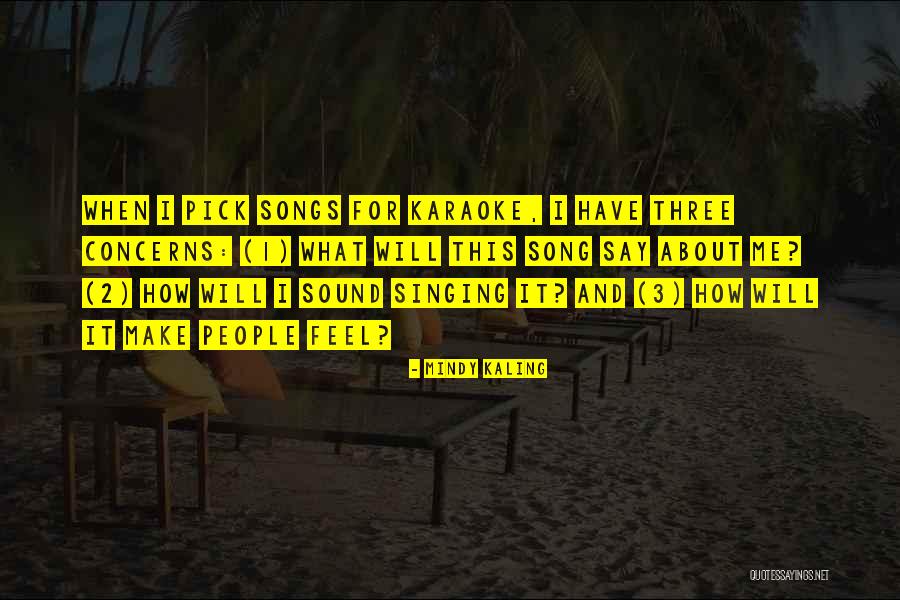 Singing Karaoke Quotes By Mindy Kaling Singing Karaoke Quotes By Mindy Kaling