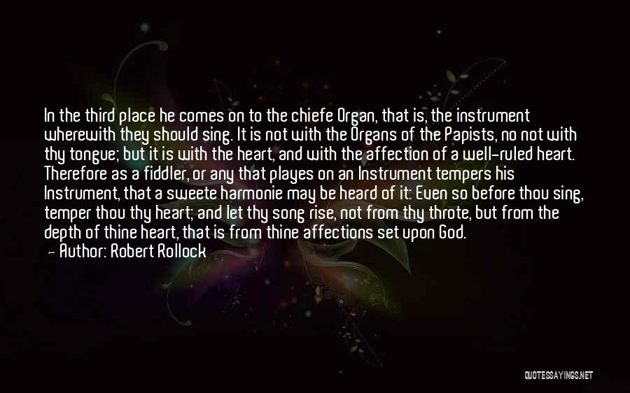 Singing Praise To God Quotes By Robert Rollock