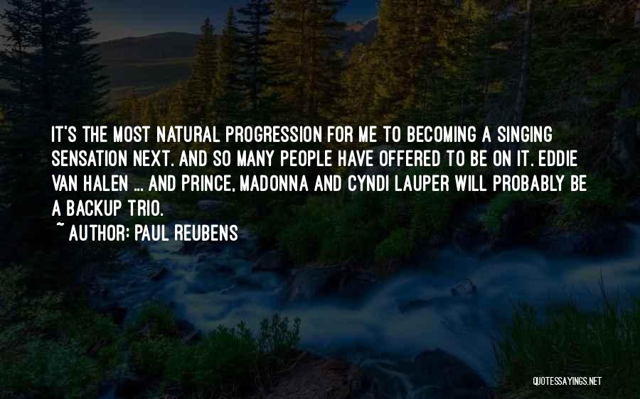 Singing Sensation Quotes By Paul Reubens Singing Sensation Quotes By Paul Reubens
