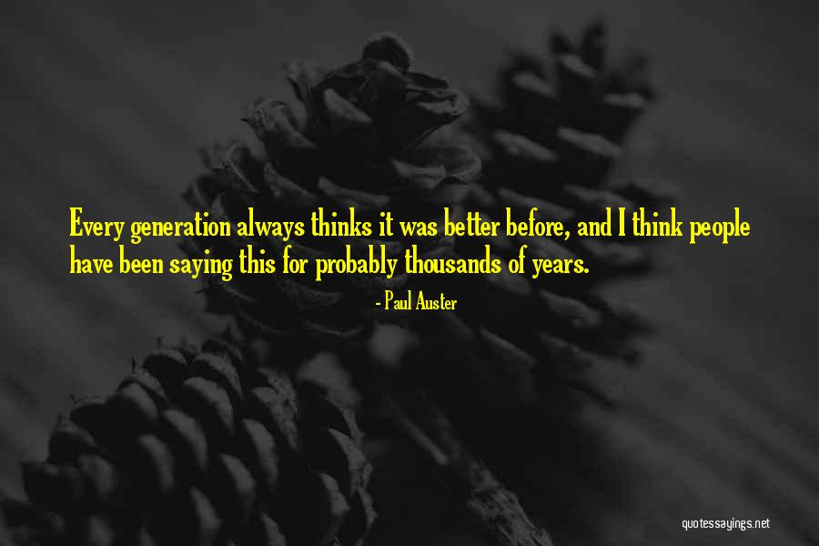 Singing The Snake Quotes By Paul Auster Singing The Snake Quotes By Paul Auster