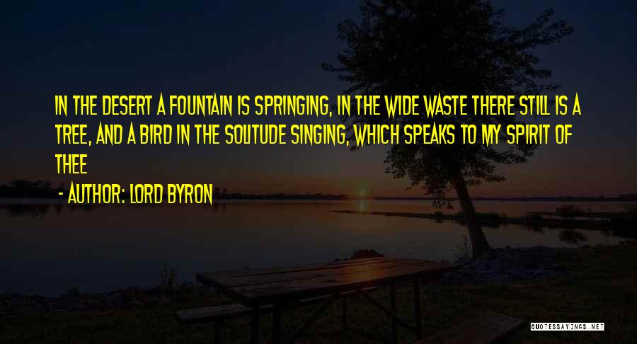 Singing To The Lord Quotes By Lord Byron