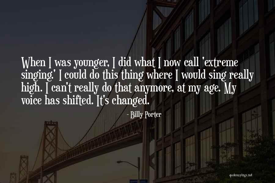 Singing Voice Quotes By Billy Porter Singing Voice Quotes By Billy Porter