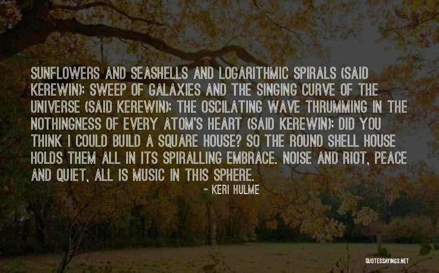 Singing With Your Heart Quotes By Keri Hulme Singing With Your Heart Quotes By Keri Hulme