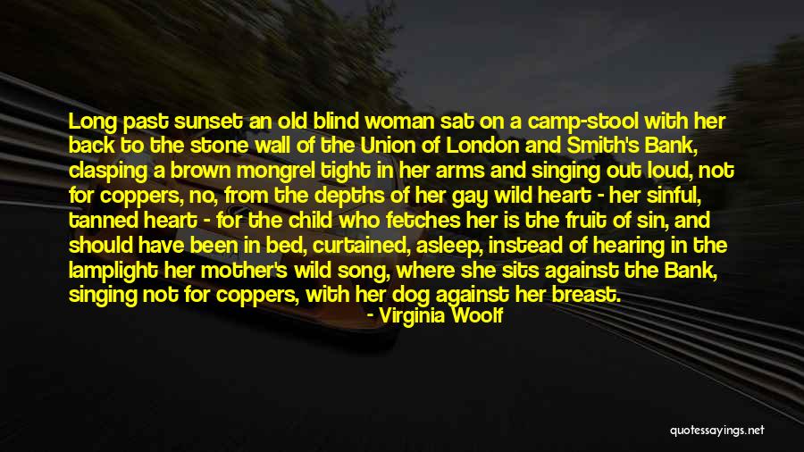 Singing With Your Heart Quotes By Virginia Woolf Singing With Your Heart Quotes By Virginia Woolf