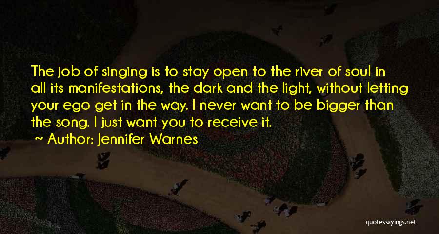 Singing Your Song Quotes By Jennifer Warnes