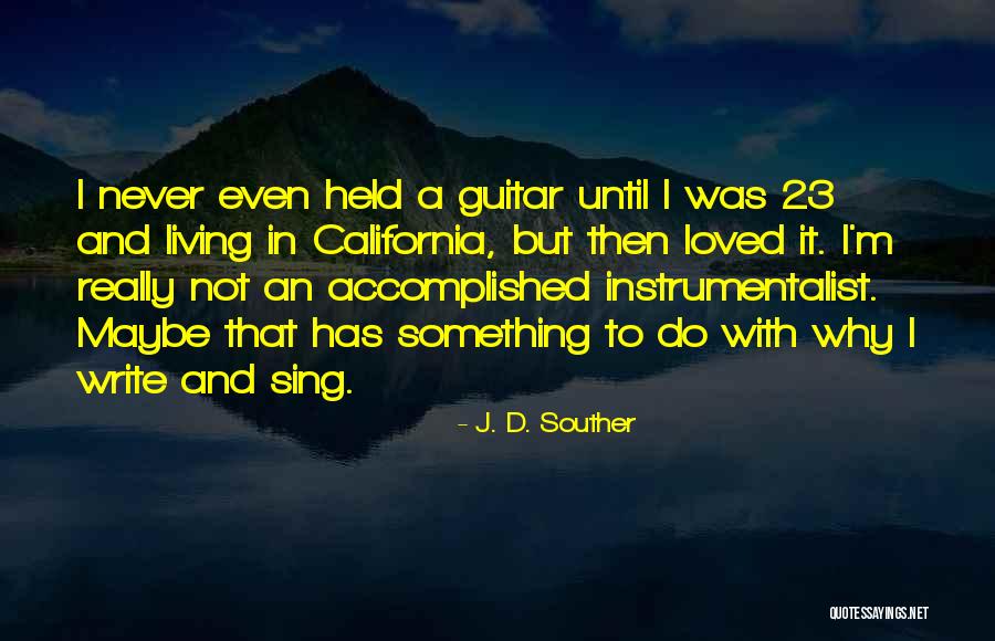 Singkong Goreng Quotes By J. D. Souther Singkong Goreng Quotes By J. D. Souther