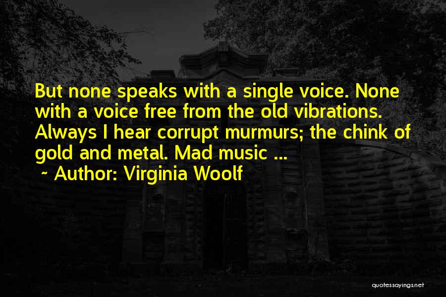 Single And Free Quotes By Virginia Woolf