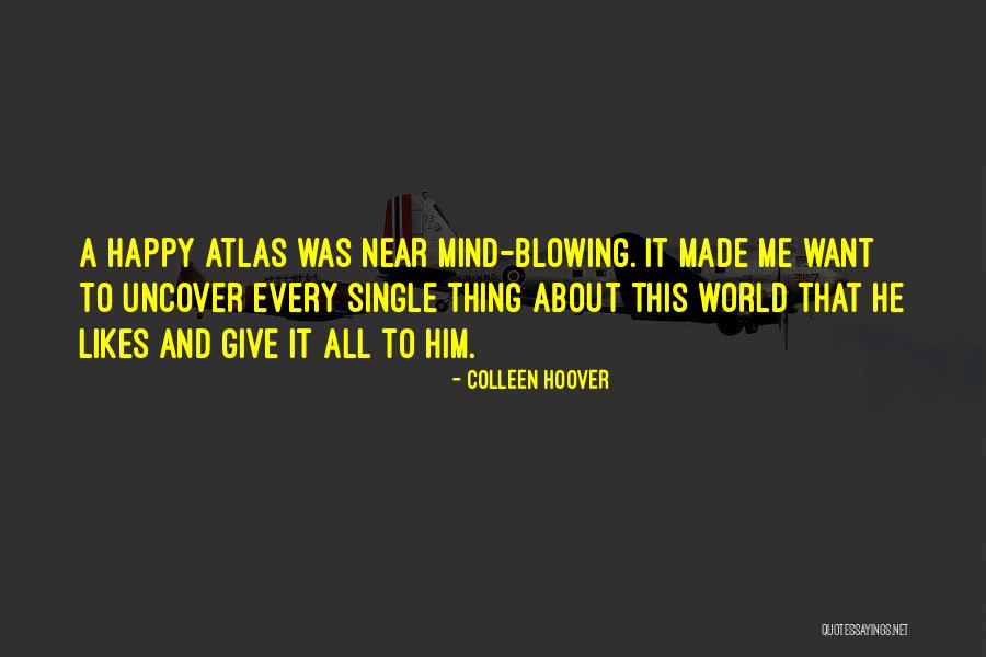 Single And Happy Quotes By Colleen Hoover Single And Happy Quotes By Colleen Hoover