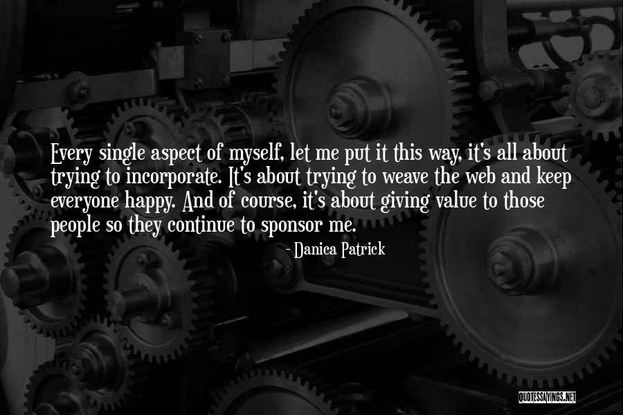 Single And Happy Quotes By Danica Patrick Single And Happy Quotes By Danica Patrick