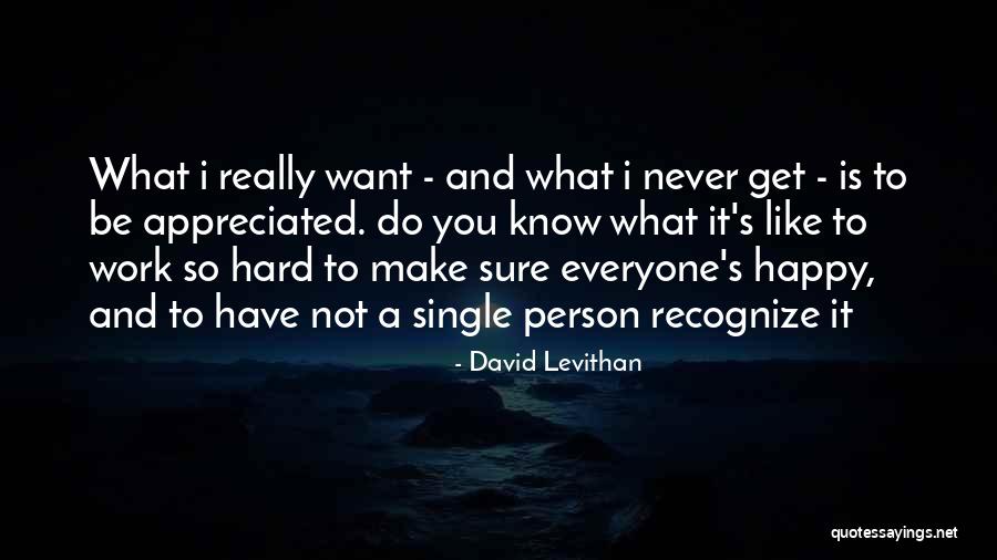 Single And Happy Quotes By David Levithan Single And Happy Quotes By David Levithan
