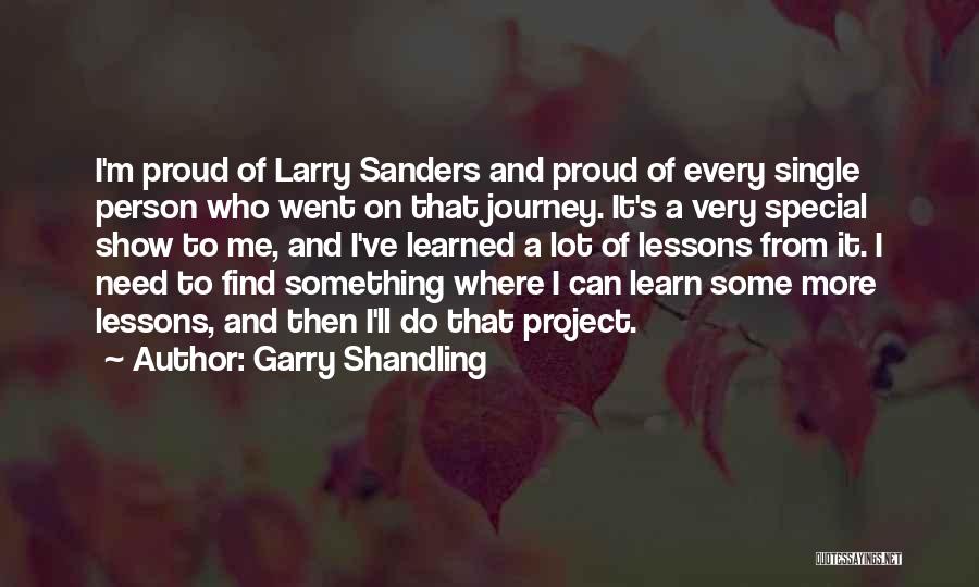 Single And Proud Quotes By Garry Shandling