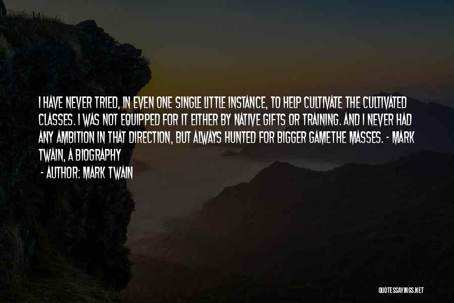 Single And Quotes By Mark Twain