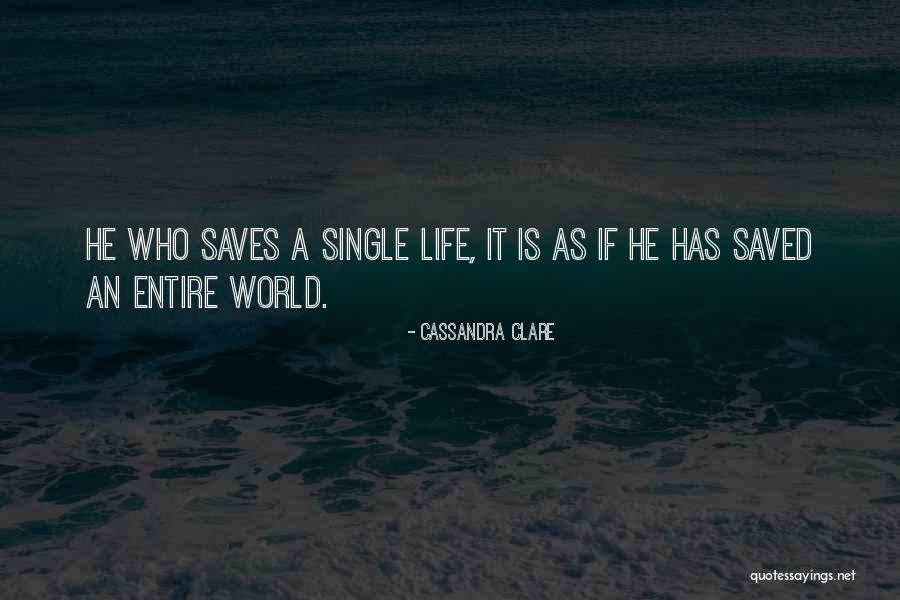 Single And Saved Quotes By Cassandra Clare