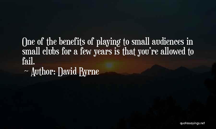 Single At 27 Quotes By David Byrne