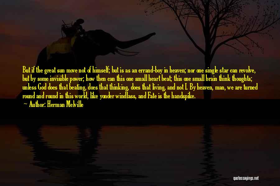 Single Boy Quotes By Herman Melville