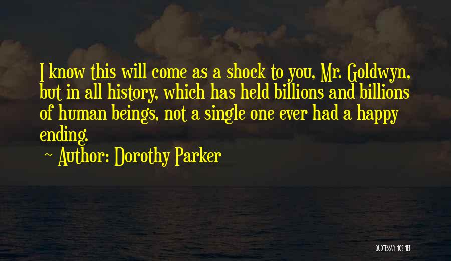 Single But Happy Quotes By Dorothy Parker