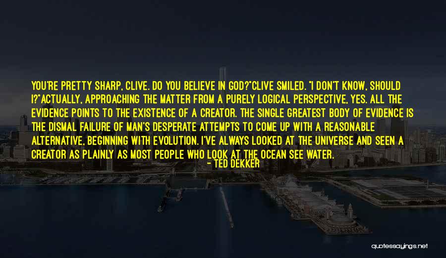 Single But Not Desperate Quotes By Ted Dekker Single But Not Desperate Quotes By Ted Dekker