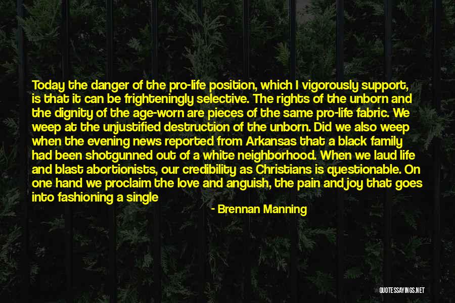 Single Child Pain Quotes By Brennan Manning Single Child Pain Quotes By Brennan Manning