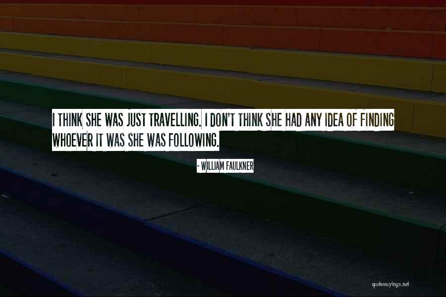Single Child Pain Quotes By William Faulkner Single Child Pain Quotes By William Faulkner