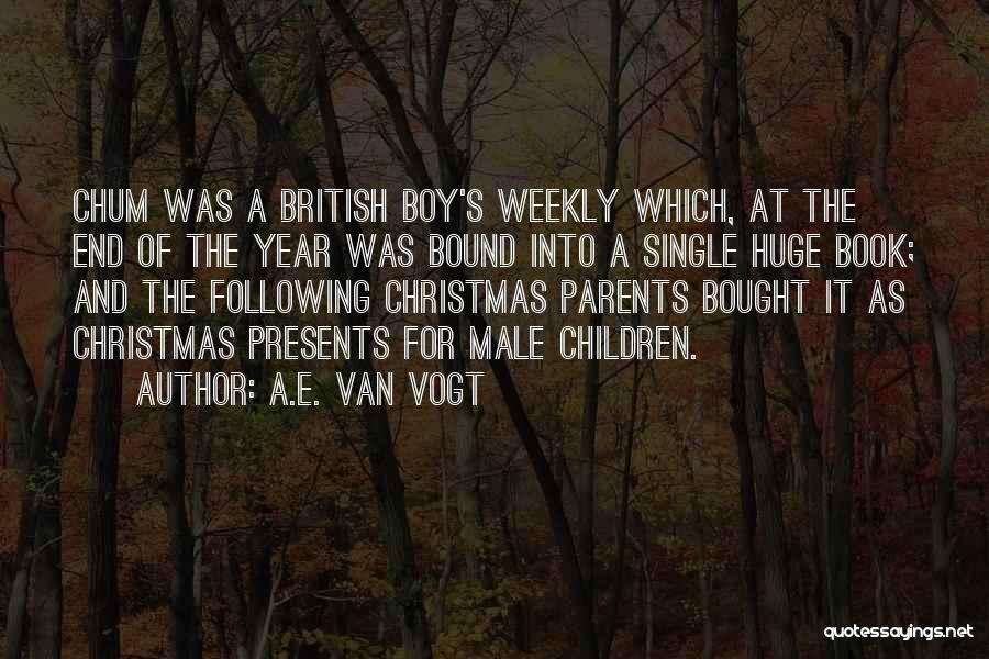 Single Christmas Quotes By A.E. Van Vogt