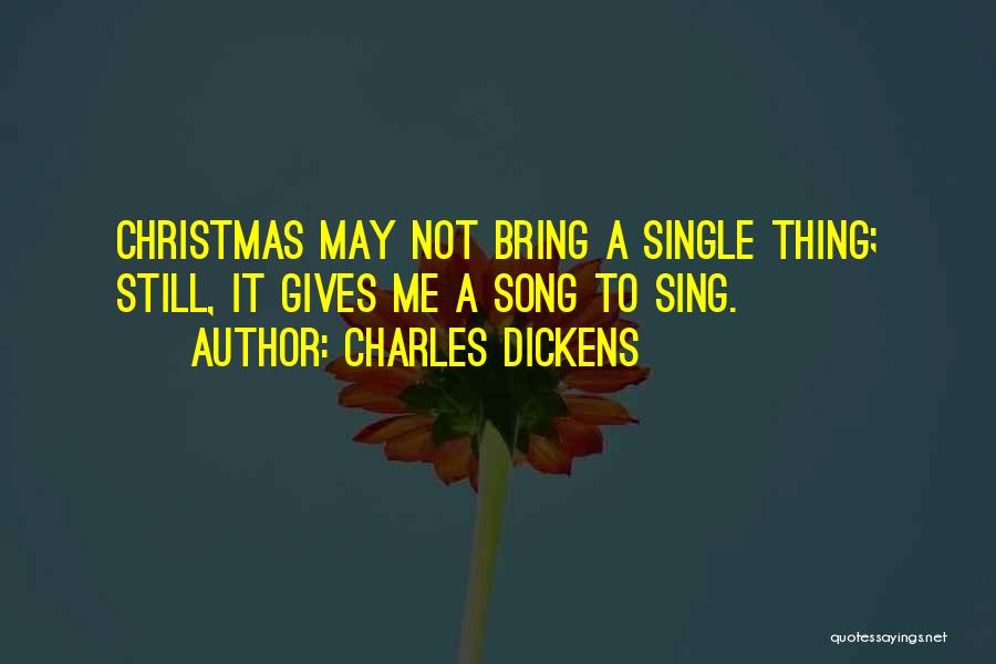 Single Christmas Quotes By Charles Dickens