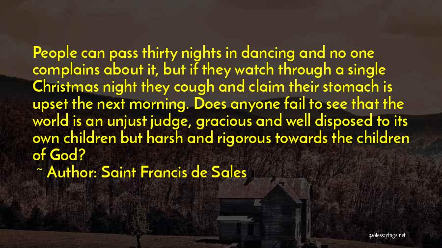 Single Christmas Quotes By Saint Francis De Sales