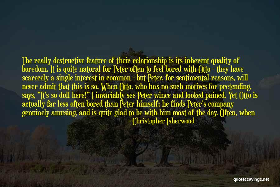 Single Day Quotes By Christopher Isherwood Single Day Quotes By Christopher Isherwood