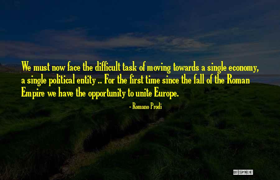 Single Entity Quotes By Romano Prodi Single Entity Quotes By Romano Prodi