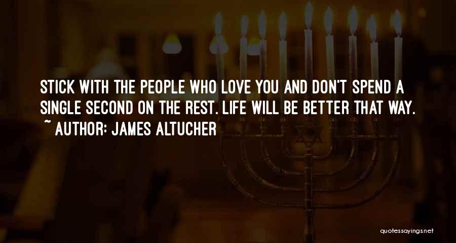 Single For The Rest Of My Life Quotes By James Altucher