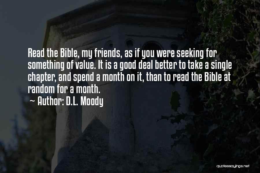 Single Friends Quotes By D.L. Moody