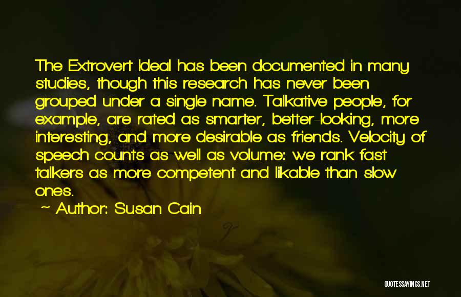 Single Friends Quotes By Susan Cain
