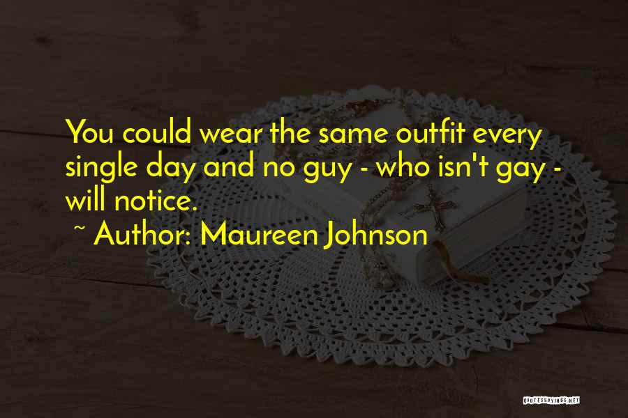 Single Guy Quotes By Maureen Johnson