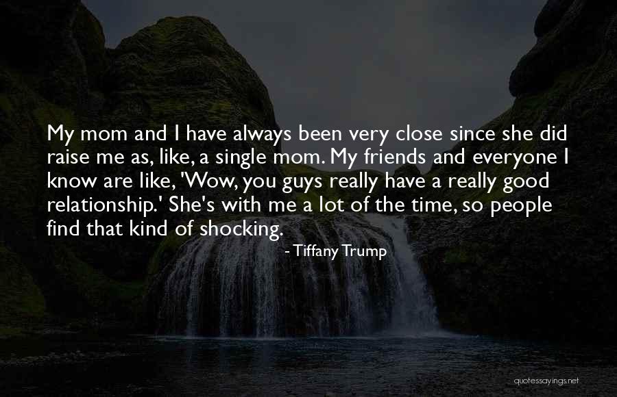 Single Guys Quotes By Tiffany Trump