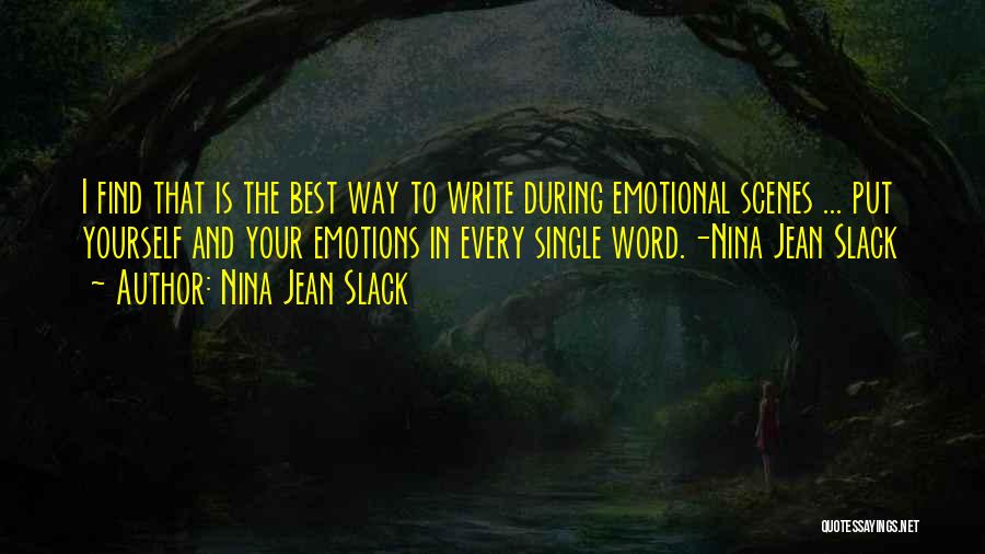 Single Is The Best Quotes By Nina Jean Slack