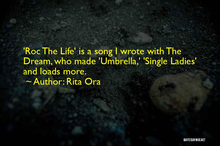 Single Ladies Quotes By Rita Ora