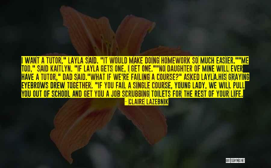 Single Lady Quotes By Claire LaZebnik Single Lady Quotes By Claire LaZebnik