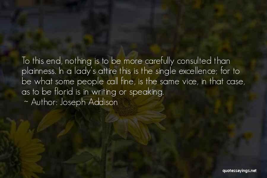 Single Lady Quotes By Joseph Addison