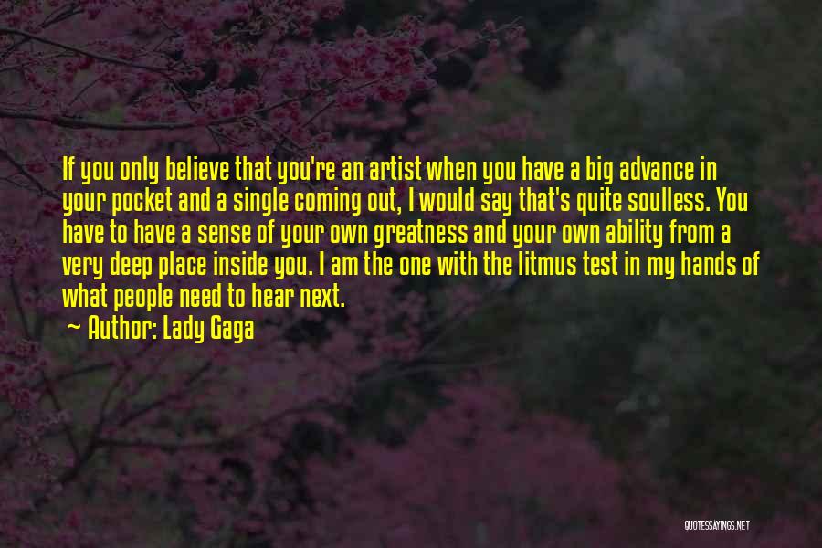 Single Lady Quotes By Lady Gaga